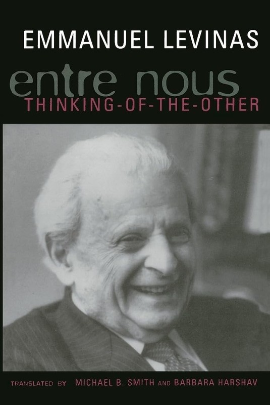 Entre Nous – paperback Levinas, Emmanuel|Harshav, Barbara|Smith, Michael B.