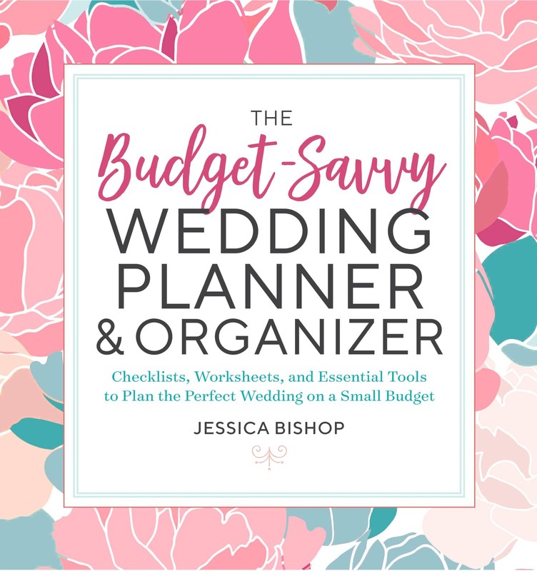 The Budget-Savvy Wedding Planner & Organizer: Checklists Worksheets