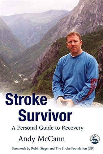 STROKE SURVIVOR By Andy Mccann **BRAND NEW**