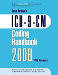 ICD-9-CM 2008 Coding Handbook, with Answers: 2008 Revised Edition (ICD-9-CM…