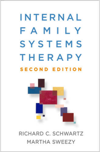 Internal Family Systems Therapy, Second Edition - Hardcover - GOOD