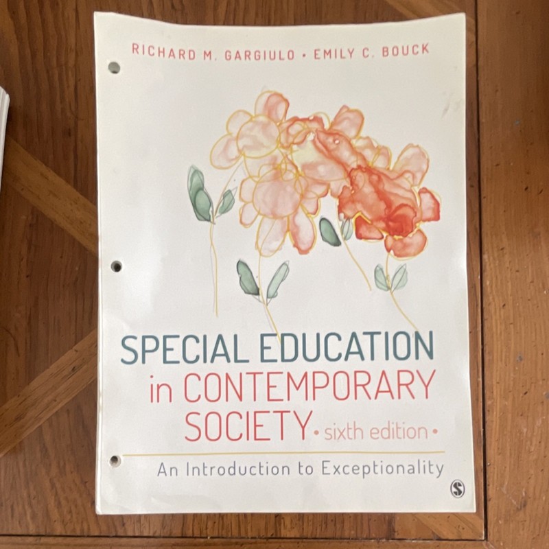 Special Education in Contemporary Society 6th Ed by Gargiulo & Bouck, SAGE