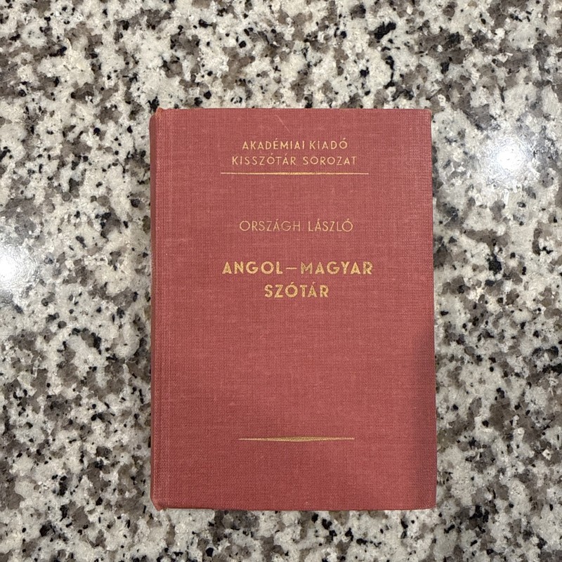 English-Hungarian Dictionary (Angol-Magyar Szotar) Akadémiai Kiadó 1973
