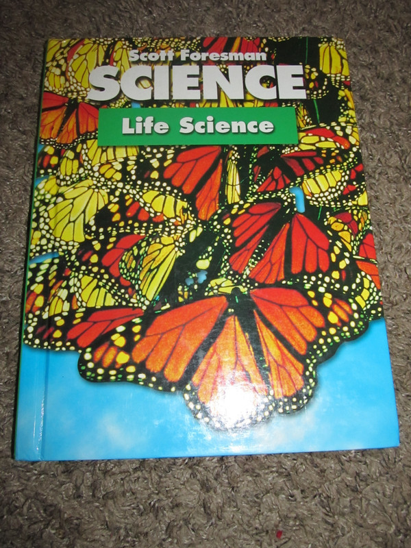 Scott Foresman LIFE SCIENCE 3rd Grade 3 Student Textbook 2003 Pearson