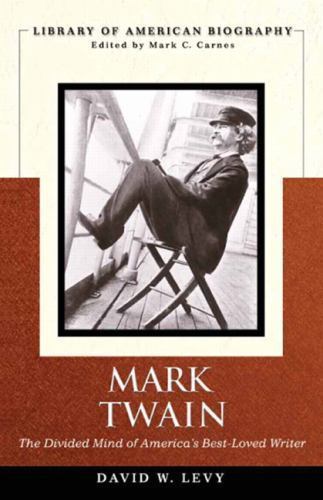 Mark Twain: The Divided Mind of America’s B- 0205553753, paperback, David W Levy