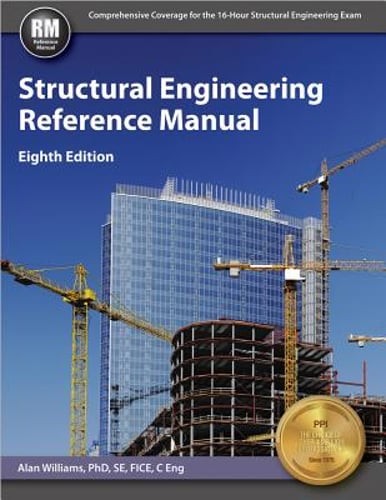 Structural Engineering Reference Manual by Alan Williams: Used