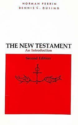 The New Testament, an introducti- paperback, Norman Duling Perrin, 9780155657267
