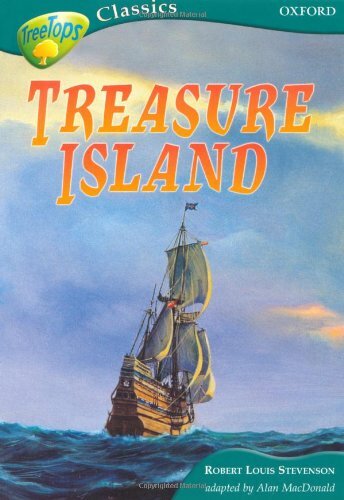 Oxford Reading Tree: Stage 16a: Treetop By Robert Louis Stevenson,Alan MacDonal
