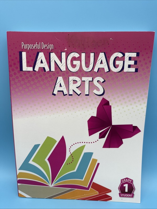 Purposeful Design Language Arts Grade 1 Student Textbook 1st Grade