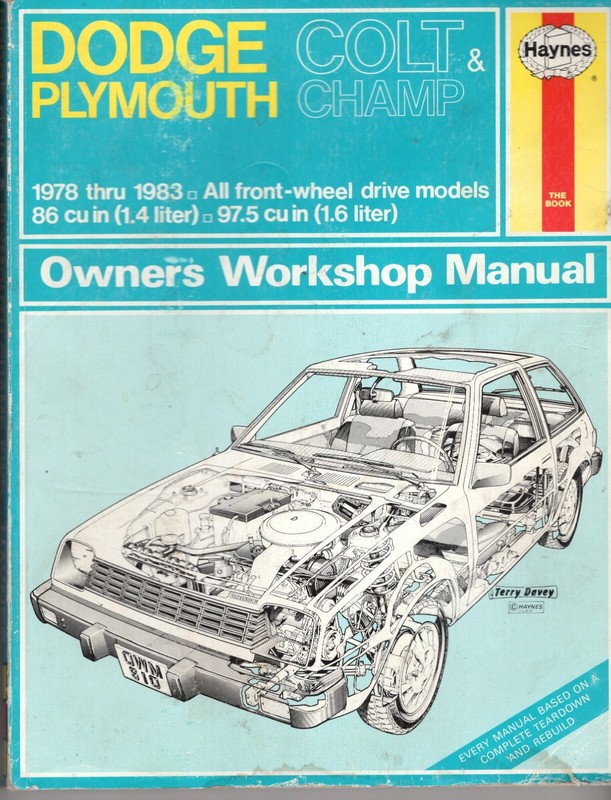 Haynes Dodge 1978 – 1983 Colt / Plymouth Champ Owners Workshop Manual MN796