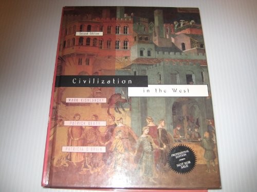 CIVILIZATION IN THE WEST By Mark A. Kishlansky & Patrick Geary – Hardcover *VG+*