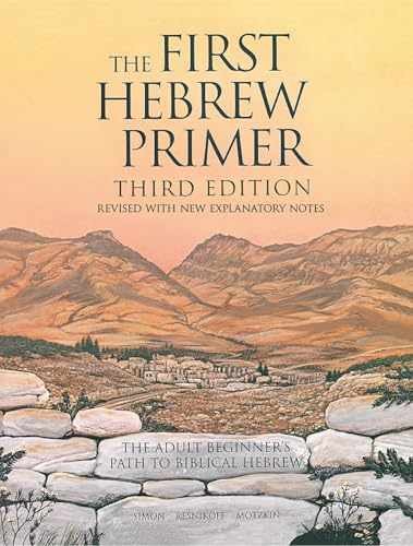 The First Hebrew Primer: The – Paperback, by Ethelyn Simon; Linda – Acceptable w