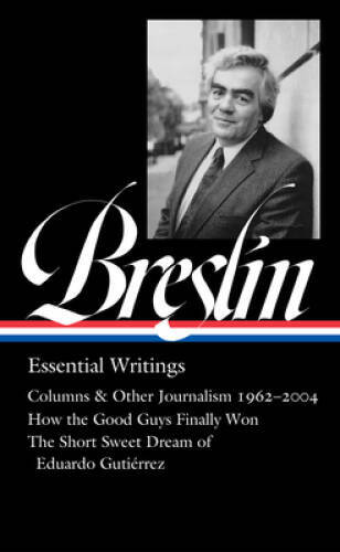 Jimmy Breslin: Essential Writings (LOA 377) (Library of America, 377) – GOOD