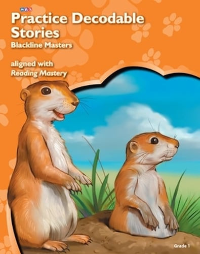 Reading Mastery Reading/Literature Strand Grade 1, Decodable Stories Blackline