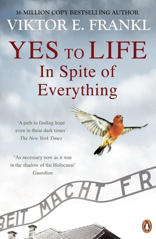Yes To Life In Spite of Everything by Viktor E. Frankl (English) Paperback Book