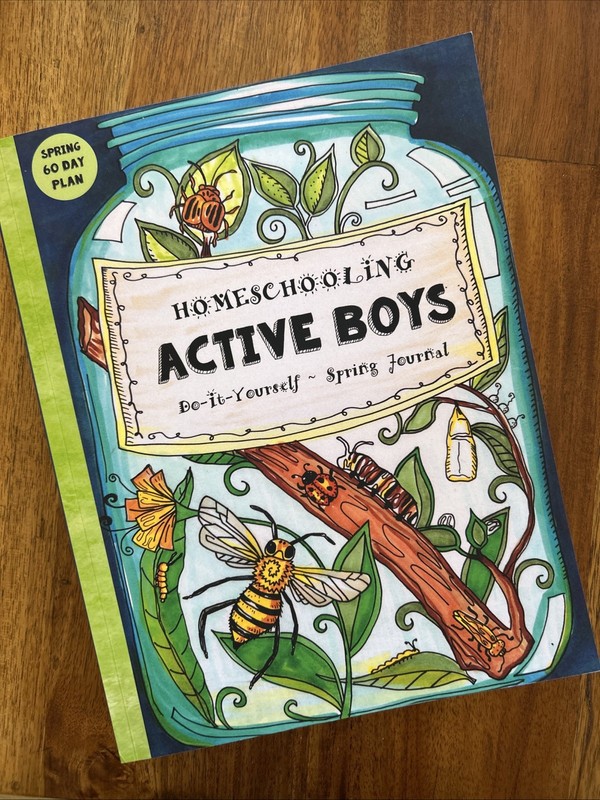 Homeschooling Active Boys – Do-It-Yourself – Spring Journal: 3 Month Curricu…