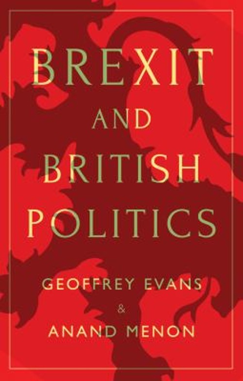 Brexit and British Politics Paperback Anand, Evans, Geoffrey Meno
