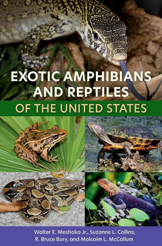 Exotic Amphibians and Reptiles of the United States by Suzanne L. Collins (Engli