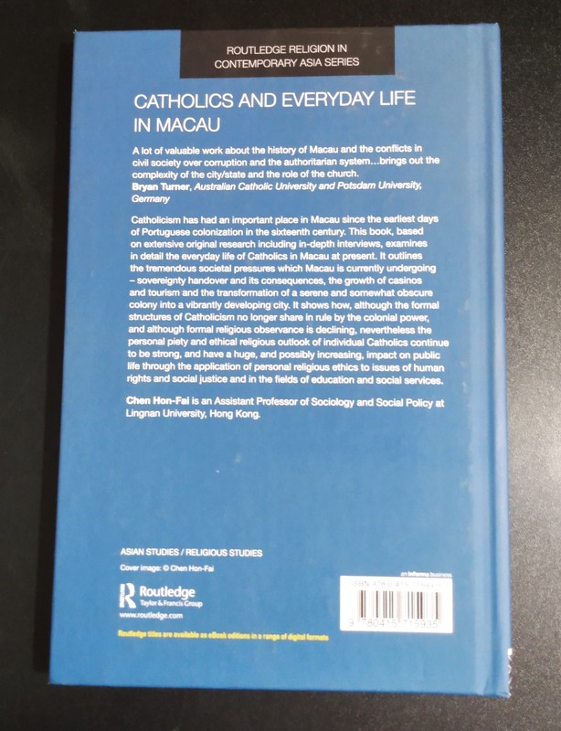 CATHOLICS AND EVERYDAY LIFE IN MACAU - Chen Hon-Fai (Hard Cover) 2017 As New gallery