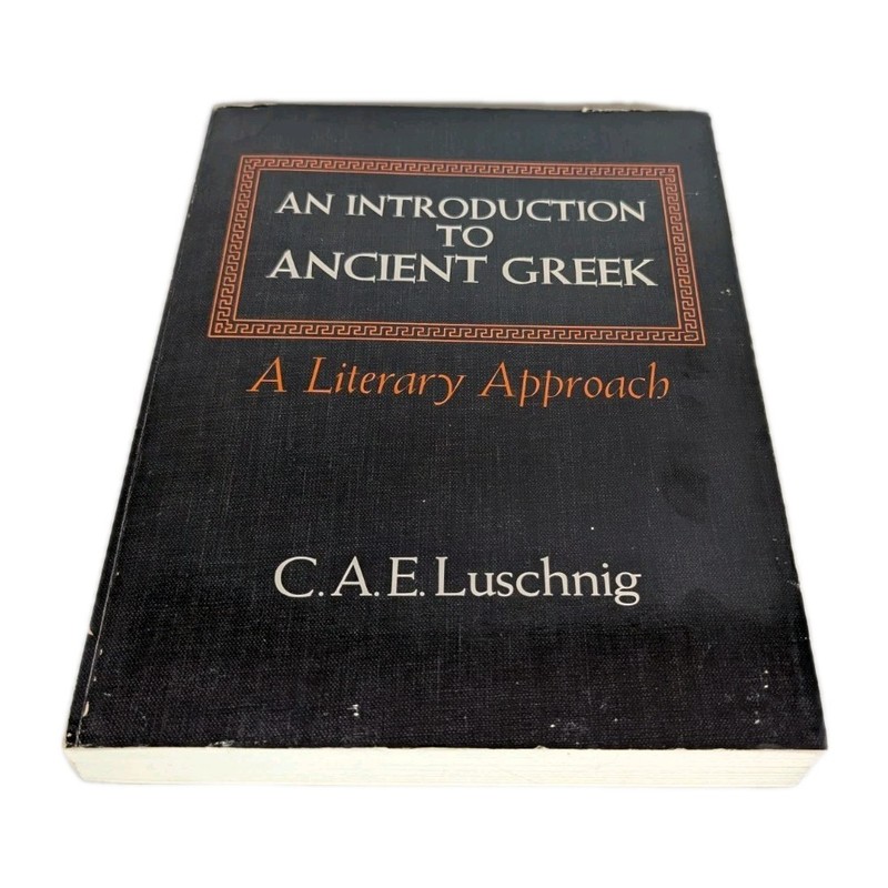 An Introduction to Ancient Greek: A Literary Approach – 1975 – Good Condition