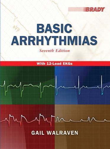 Ekg Ser.: Basic Arrhythmias by Gail Walraven (2010, Trade Paperback / Mixed Lot)