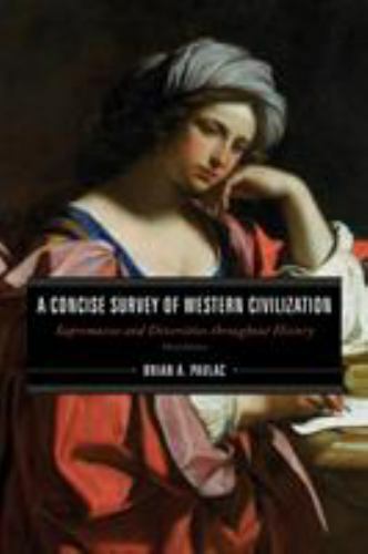 A Concise Survey of Western Civilization – Third Edition paperback Used – Good