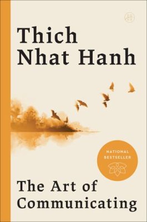The Art of Communicating Paperback Thich Nhat Hanh
