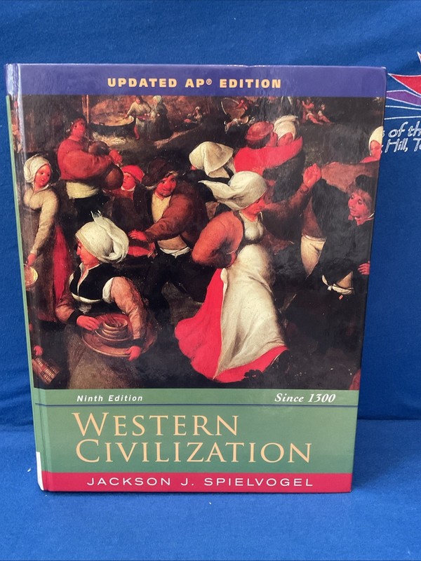 Western Civilization Since 1300 9th Ed Jackson J. Spielvogel Textbook HC