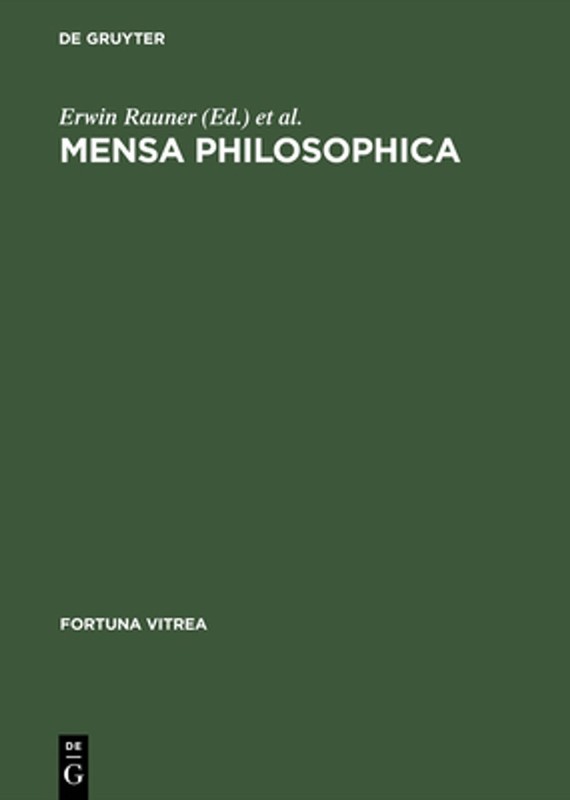Mensa philosophica: Faksimile und Kommentar by Erwin Rauner (German) Hardcover B