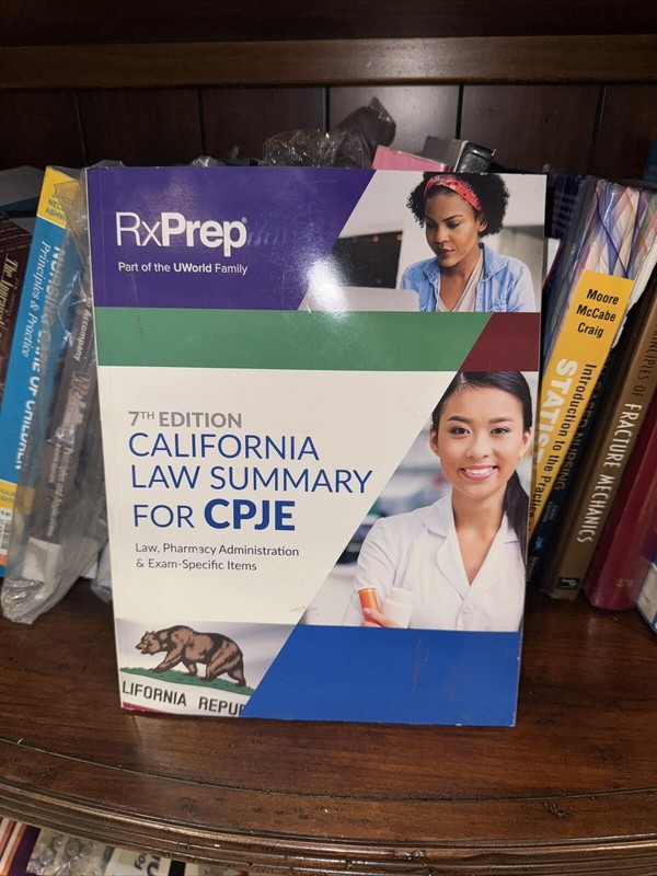RxPrep California Law Summary for CPJE, 7th Edition (New Slightly Damaged Cover)