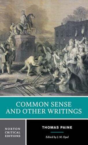 Common Sense and Other Writings: A Norton Critical Edition by Thomas Paine: Used