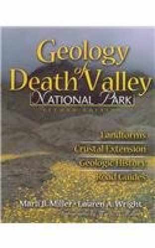 Geology of Death Valley: – Paperback, by Marli Miller; Lauren – Very Good