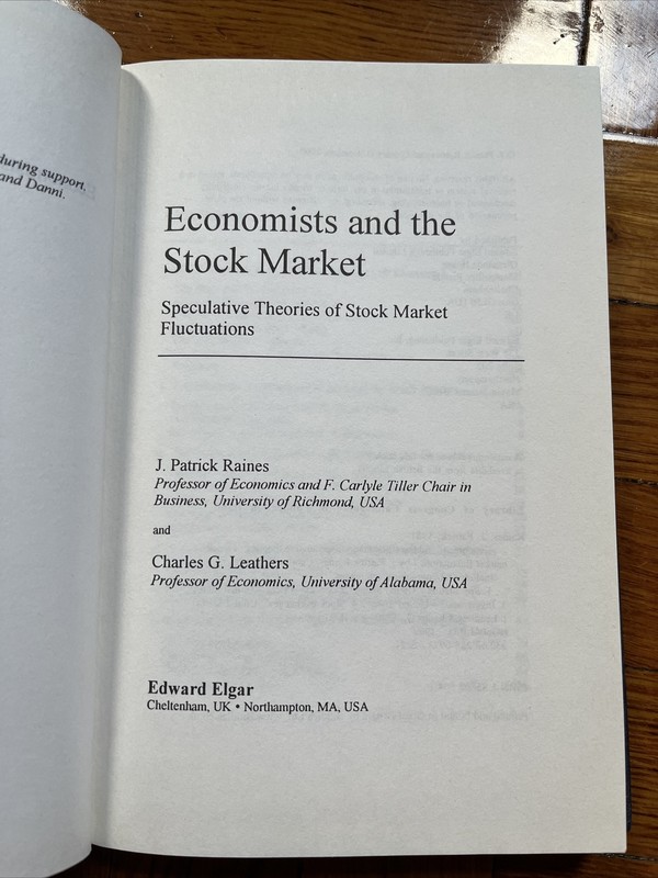 Economists and the Stock Market Speculative J. Patrick Raines Charles Leathers