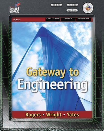 Gateway to Engineering by George Rogers; Michael Wright; Ben Yates