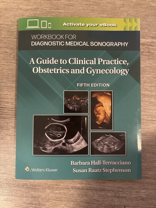 Workbook for Diagnostic Medical Sonography a Guide to Clinical Practice