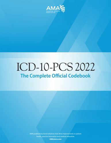 ICD-10-PCS 2022: The Complete Official Codeb- Association, 1640161597, paperback