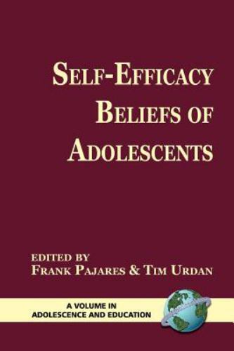 Self-Efficacy Beliefs Of Adolescence, Paperback by Pajares, Frank (EDT); Urda…