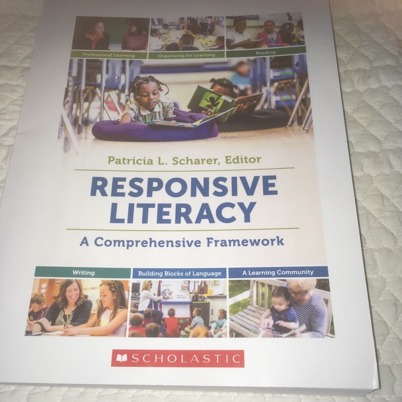 Responsive Literacy by Patricia L. Scharer, Gay Su Pinnell and Ohio State Univ.