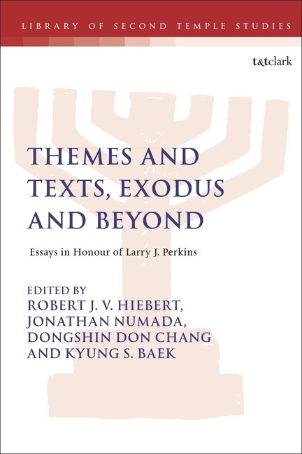 Themes And Texts, Exodus And Beyond