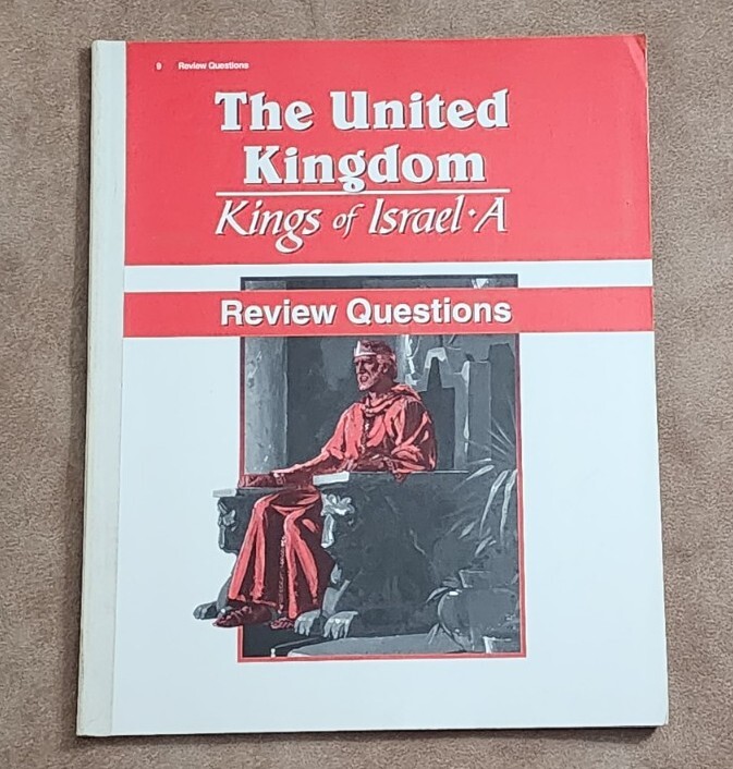 Abeka A Beka Book UNITED KINGDOM Kings of Israel A REVIEW QUESTIONS pb 55352006