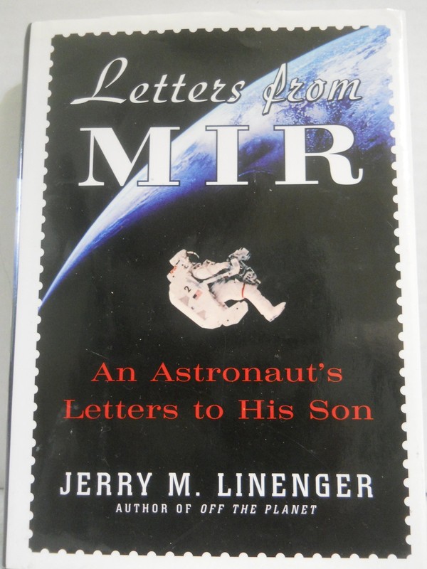 Letters from MIR: An Astronaut’s Letters to His Son