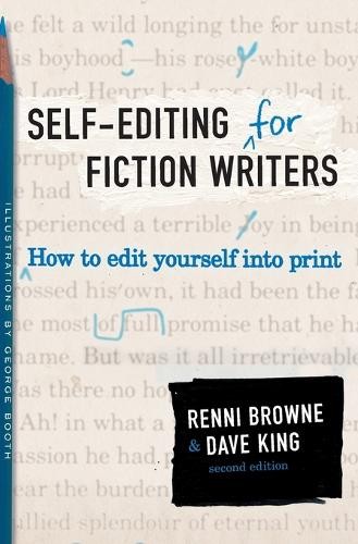 Dave King Renni Self-Editing for Fiction Writers, Second (Paperback) (UK IMPORT)