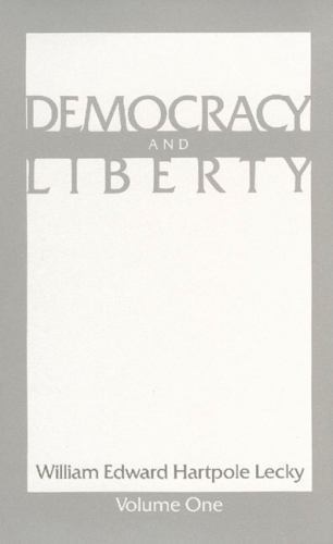 Democracy and Liberty, Hardcover by Lecky, William Edward Hartpole, Like New …