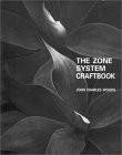 The Zone System Craftbook: A Comprehensive Guide to the Zonesystem of Exposu…