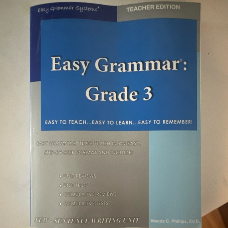 Easy Grammar Grade 3 Teacher Edition by Wanda C. Phillips, Grammar Book