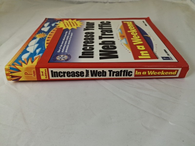 In a Weekend Ser.: Increase Your Web Traffic in a Weekend by William Stanek... gallery