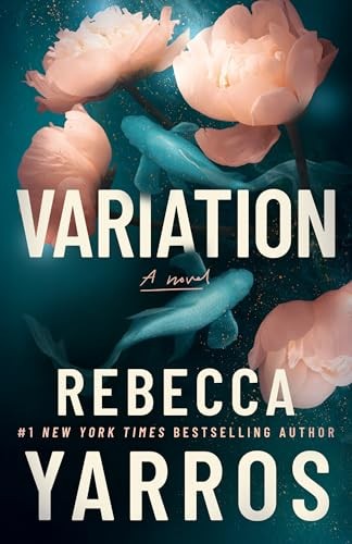 Variation: A Novel by Rebecca Yarros