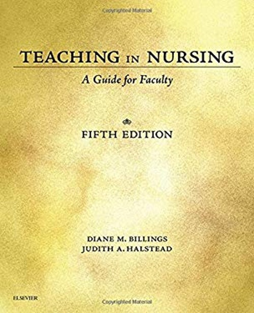 Teaching in Nursing : A Guide for Faculty Paperback