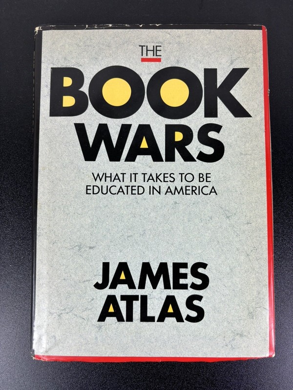 The Book Wars : What It Takes to Be Educated in America