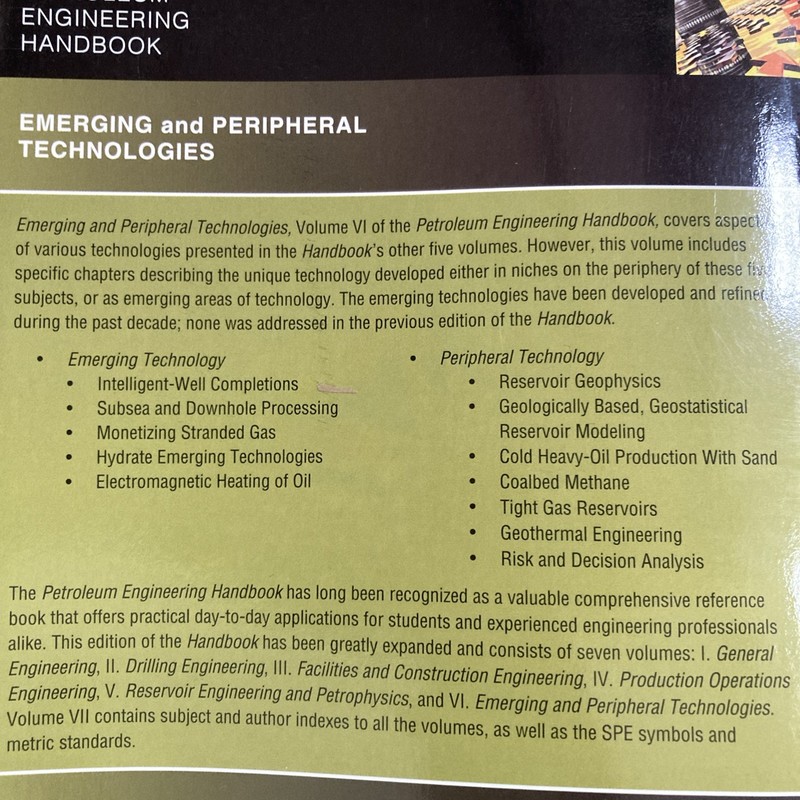 Petroleum Engineering Handbook Volume VI: Emerging and Peripheral Technologie... gallery